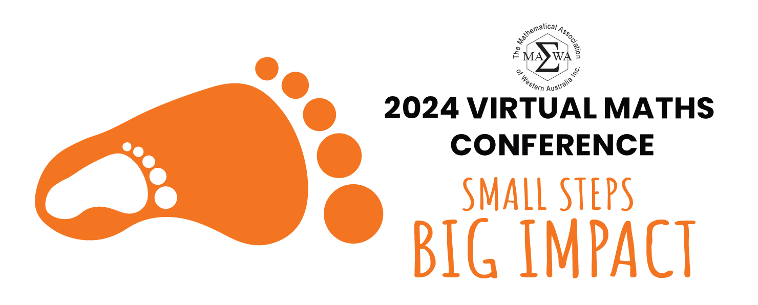 2024 Virtual Maths Conference - Mathematical Association of Western